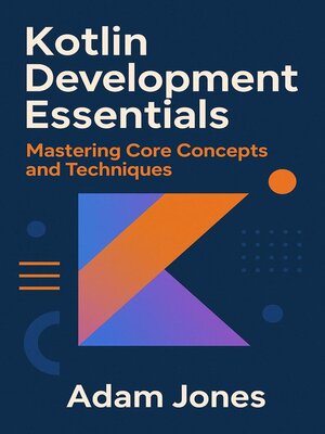 cover image of Kotlin Development Essentials